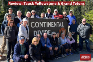 Review Tauck Yellowstone Tetons American Safari